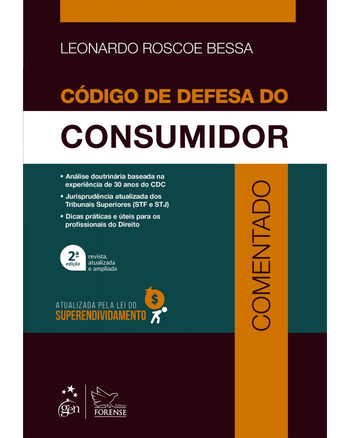 Código de Defesa do Consumidor Comentado - 2ª Edição | 2022