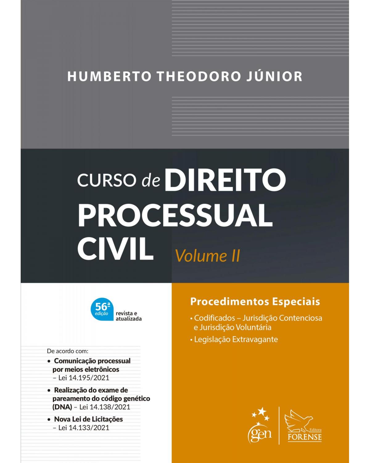 Curso de direito processual civil - Volume 2:  - 56ª Edição | 2022