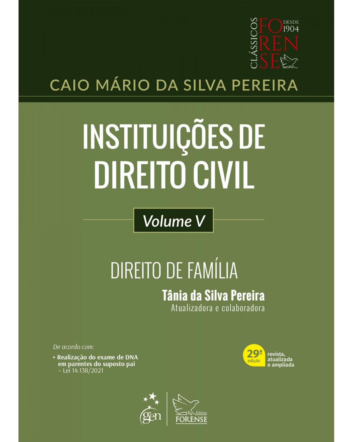 Instituições de direito civil - Direito de família - Volume 5:  - 29ª Edição | 2022