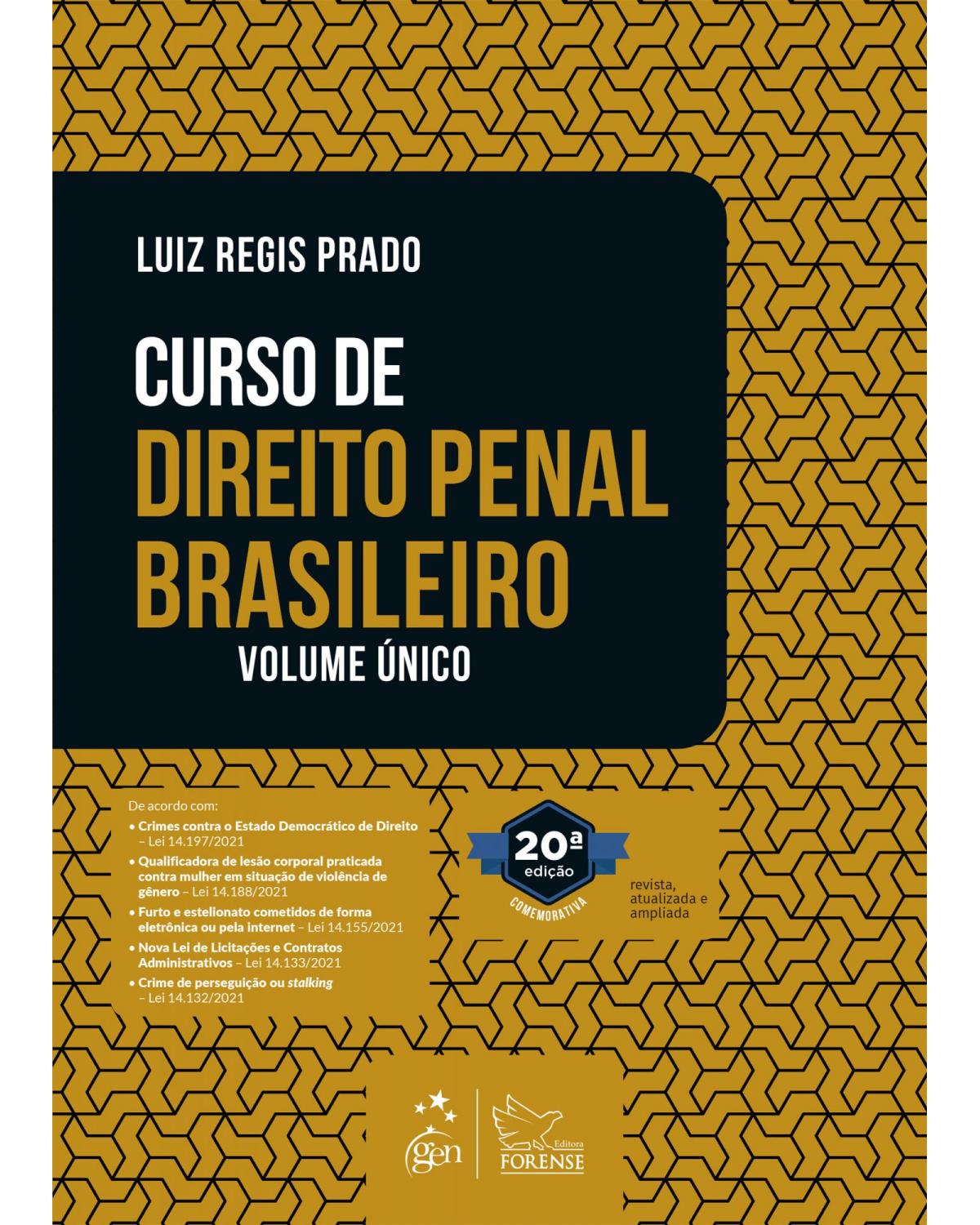 Curso de direito penal brasileiro - Volume Único - 20ª Edição | 2022