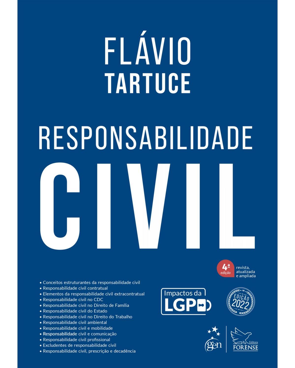Responsabilidade civil - 4ª Edição | 2022