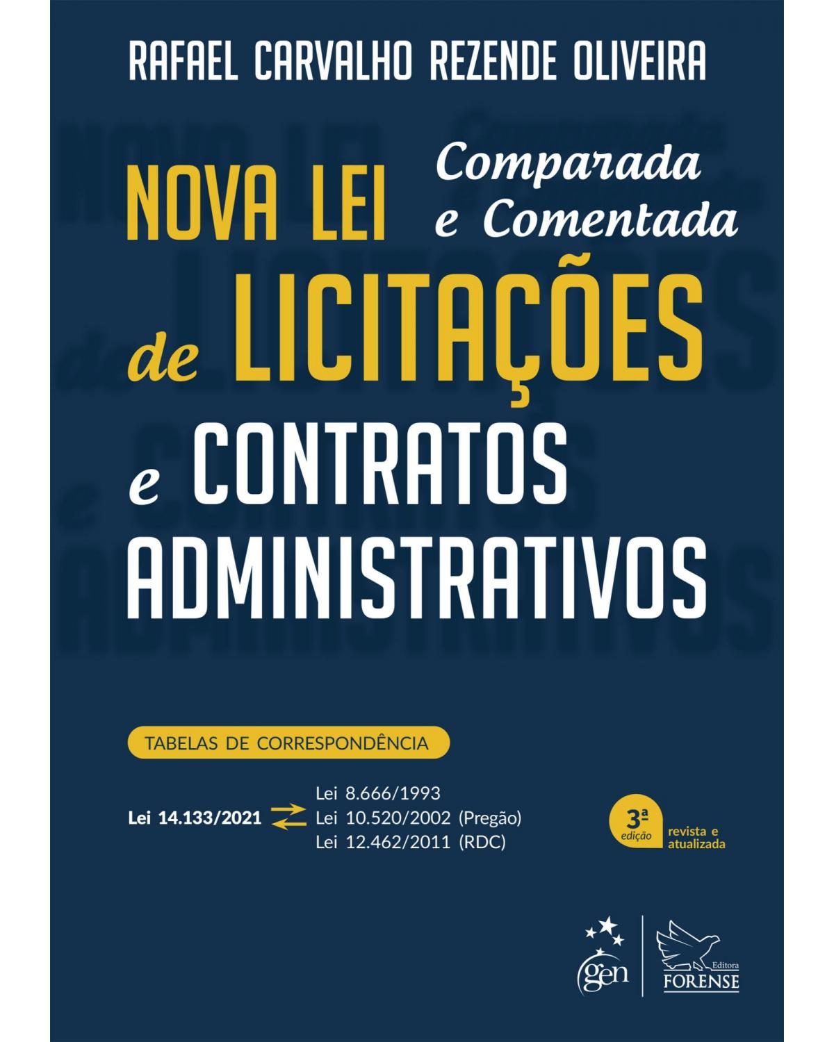 Nova lei de licitações e contratos administrativos - 3ª Edição | 2022