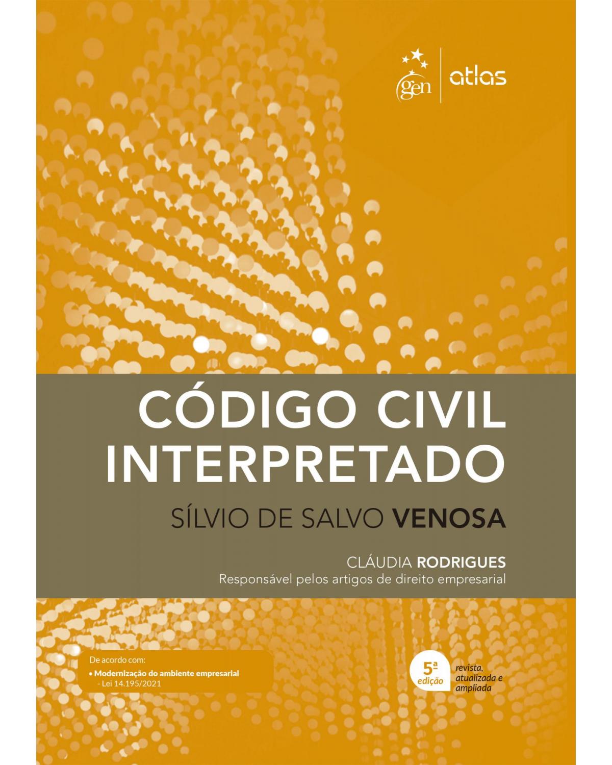 Código civil interpretado - 5ª Edição | 2022