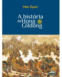 A história de Hong Gildong - 1ª Edição | 2020
