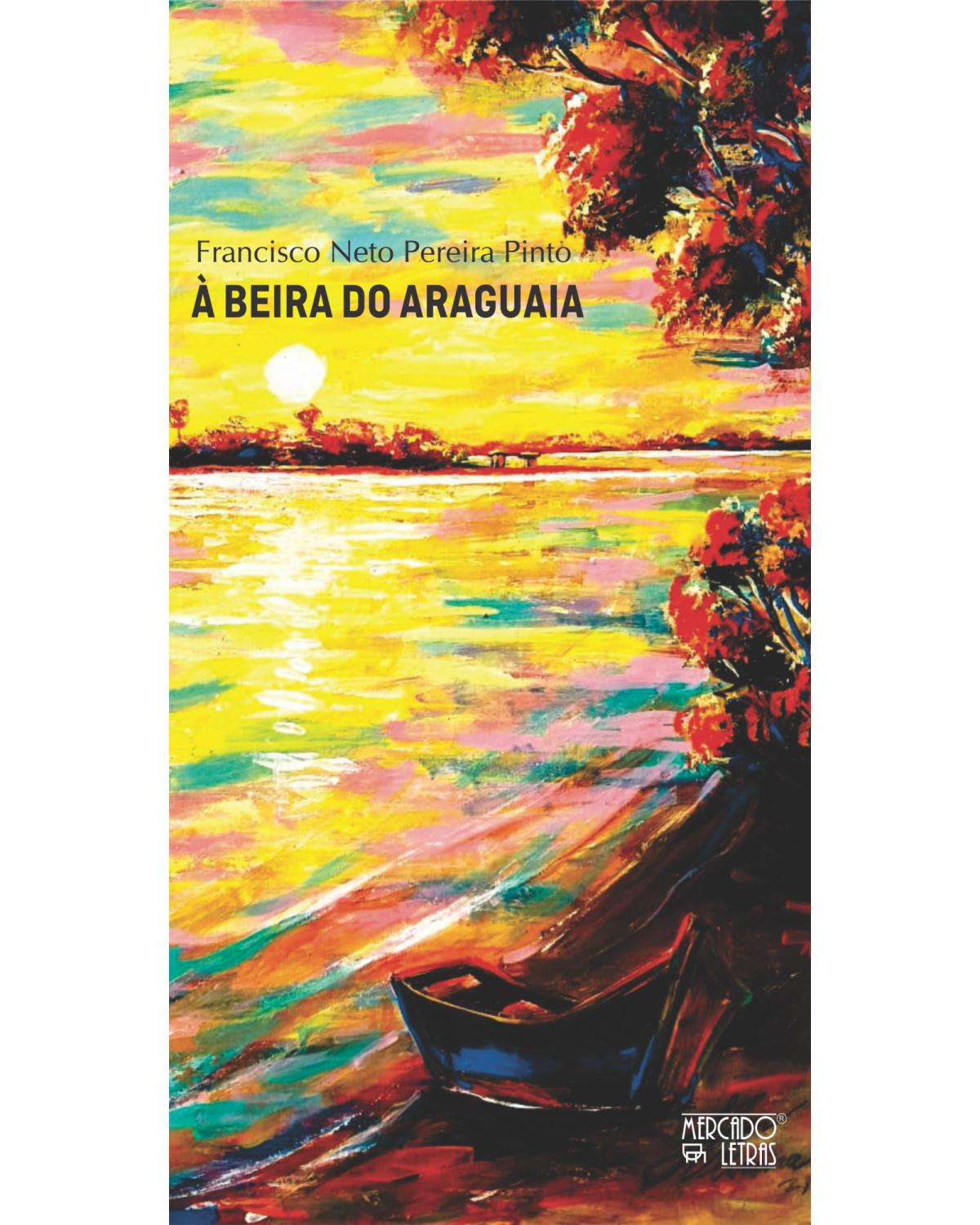 À beira do Araguaia - 1ª Edição | 2021
