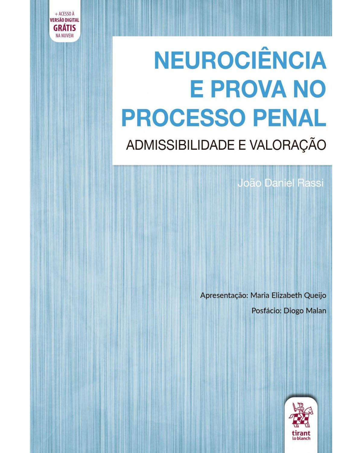 Neurociência e prova no processo penal - 1ª Edição | 2020