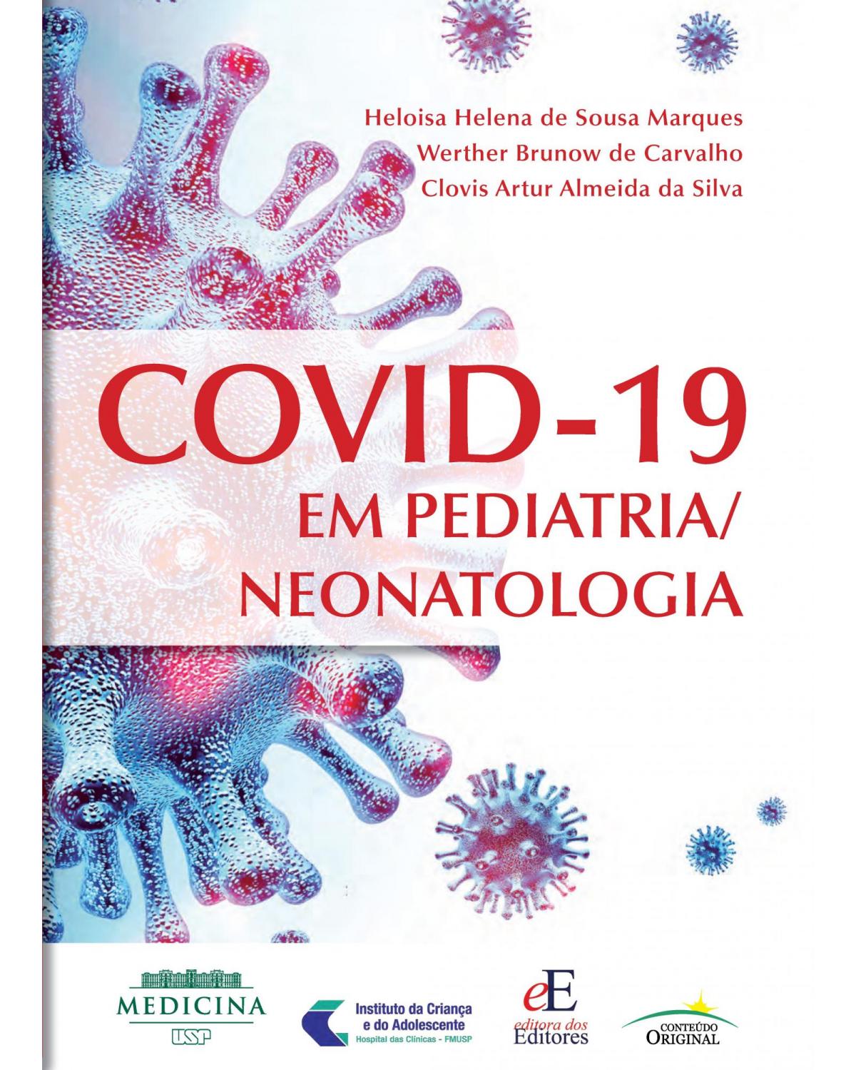 Covid-19 em pediatria/neonatologia - 1ª Edição | 2021