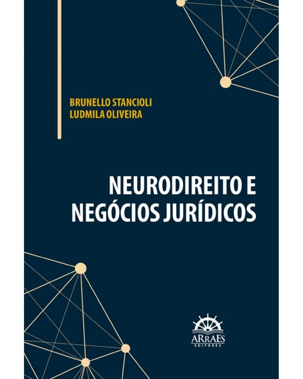Neurodireito e negócios jurídicos - 1ª Edição | 2020