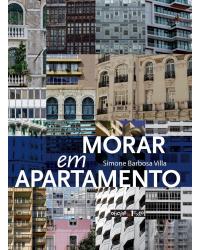Morar em apartamento - 1ª Edição | 2020