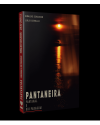 Pantaneira - Pantanal e rio Paraguai - 1ª Edição | 2020