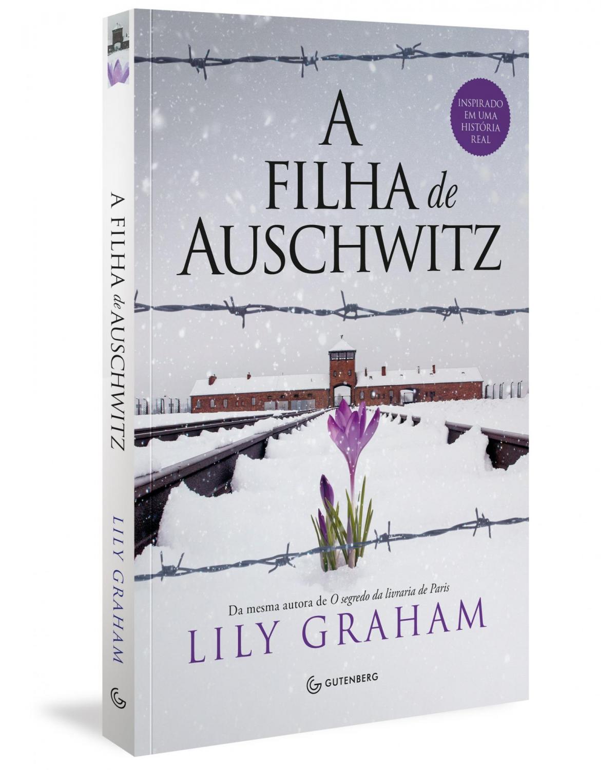 A filha de Auschwitz - 1ª Edição | 2021