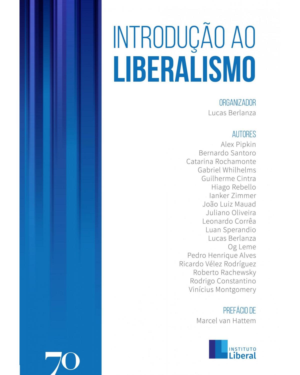 Introdução ao liberallismo - 1ª Edição | 2021