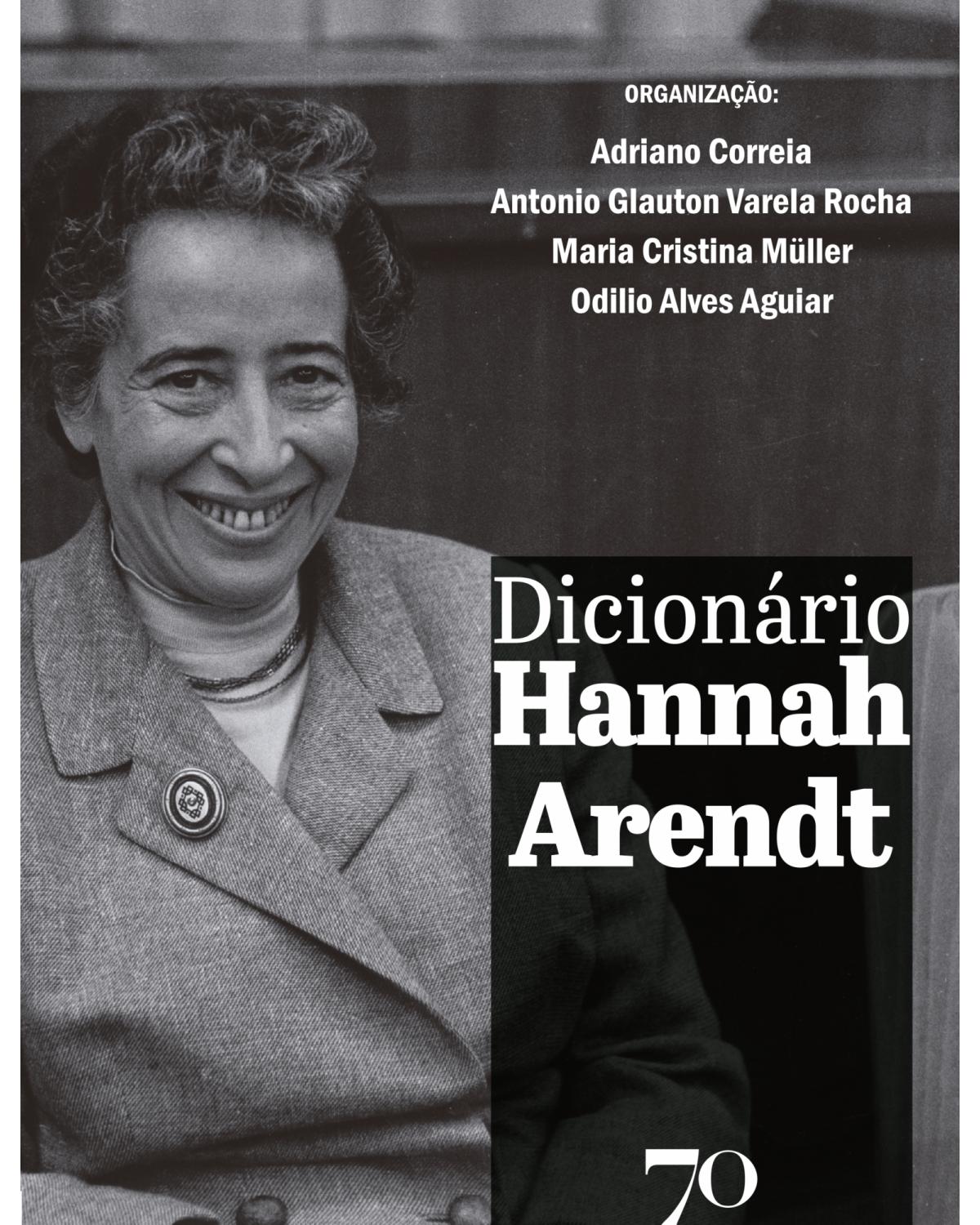Dicionário Hannah Arendt - 1ª Edição | 2022