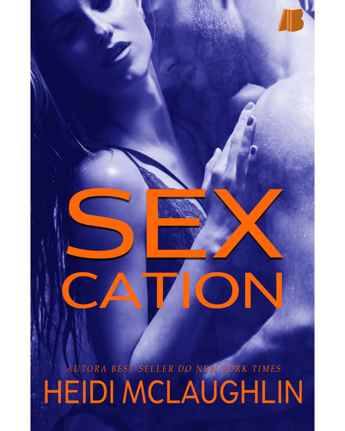 Sexcation - Volume 1:  - 1ª Edição | 2021