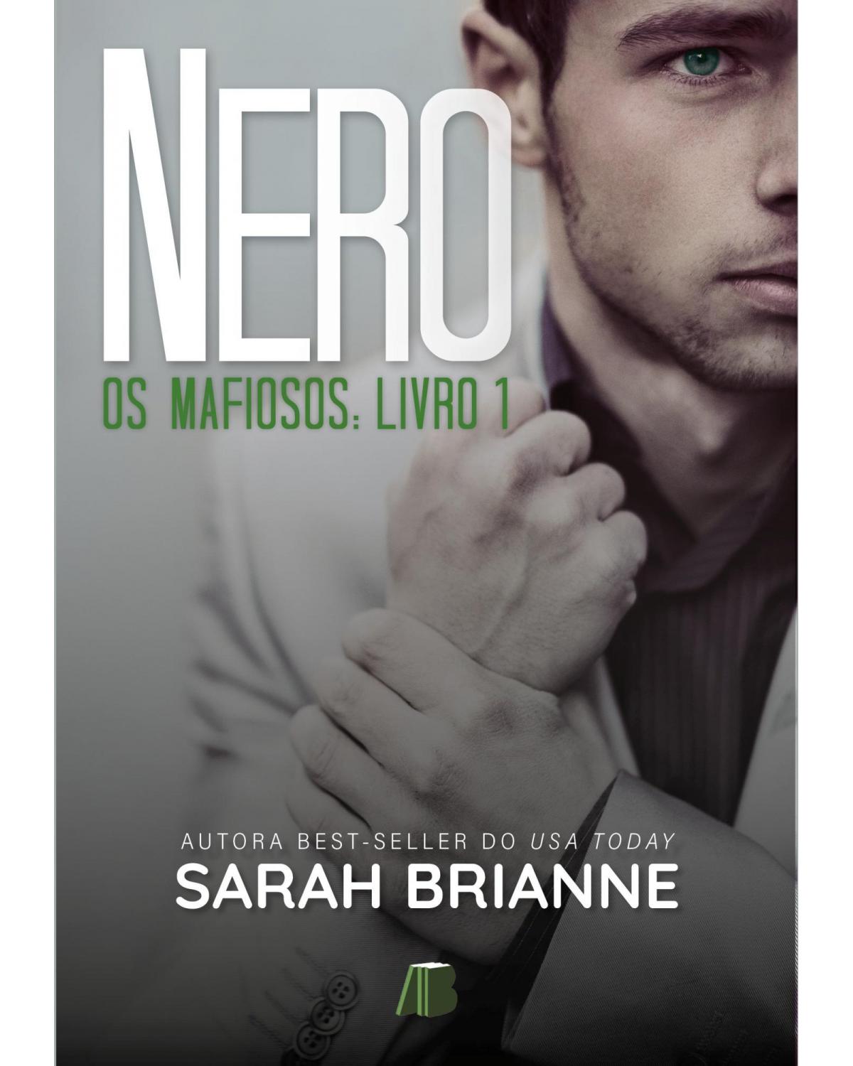Nero - Os mafiosos, livro 1 - 1ª Edição | 2021