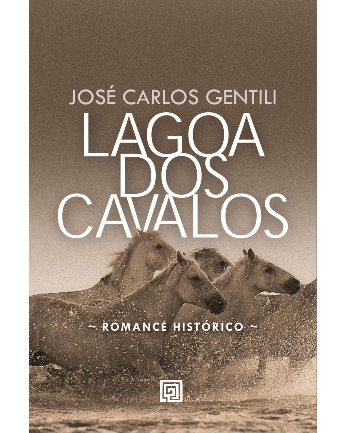 Lagoa dos cavalos - a vida do padre Diogo Antônio Feijó - 1784-1843 - 1ª Edição | 2021