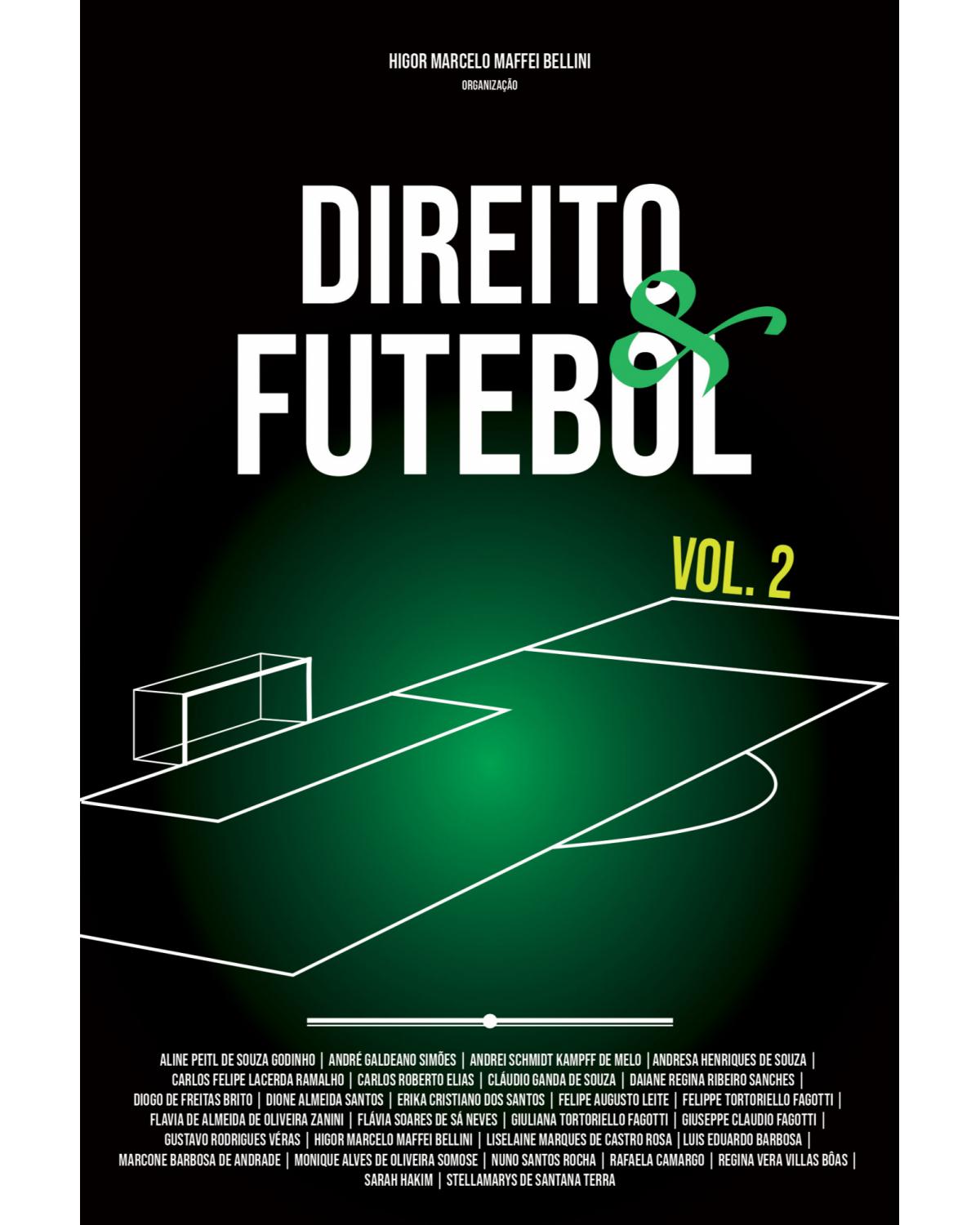 Direito e futebol - Volume 2:  - 1ª Edição | 2020