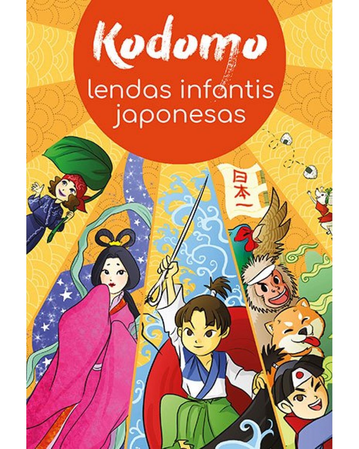 Kodomo - lendas infantis japonesas - 1ª Edição | 2021