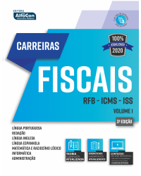 Carreiras fiscais 2020 - Volume 1: Receita Federal do Brasil - ICMS - ISS - 3ª Edição | 2020