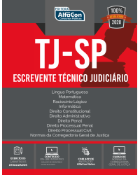 Escrevente técnico judiciário 2020 – TJ SP - Tribunal de Justiça do Estado de São Paulo - 3ª Edição | 2020