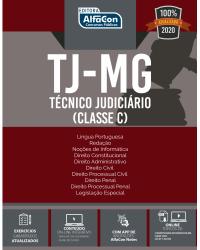 Técnico judiciário - Tribunal de Justiça de Minas Gerais (Classe C) (TJ-MG) - 1ª Edição | 2020