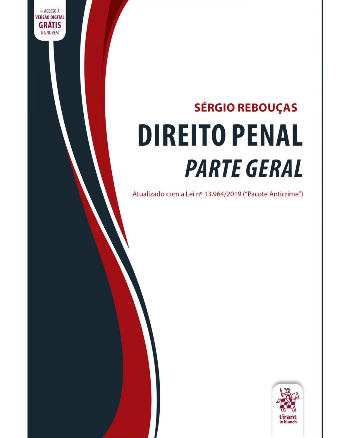 Direito penal - Parte geral - 1ª Edição | 2020