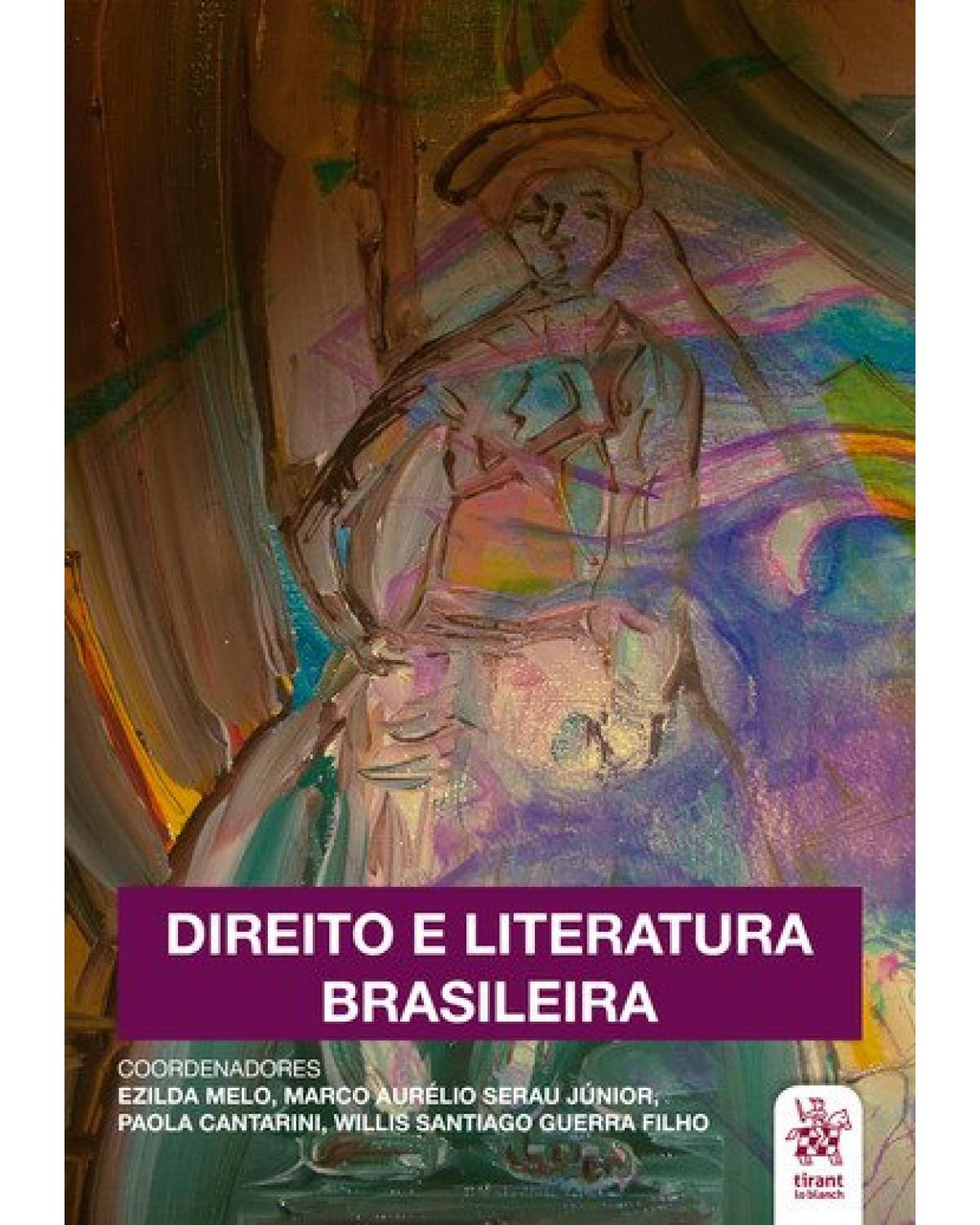 Direito e literatura brasileira - 1ª Edição | 2020