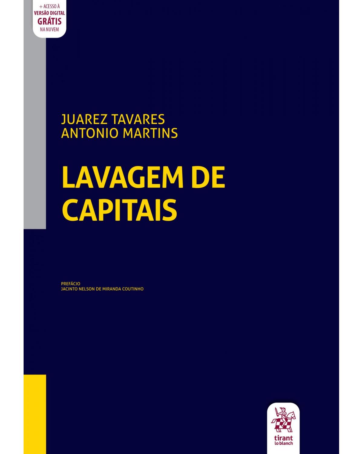 Lavagem de capitais - fundamentos e controvérsias - 1ª Edição | 2020