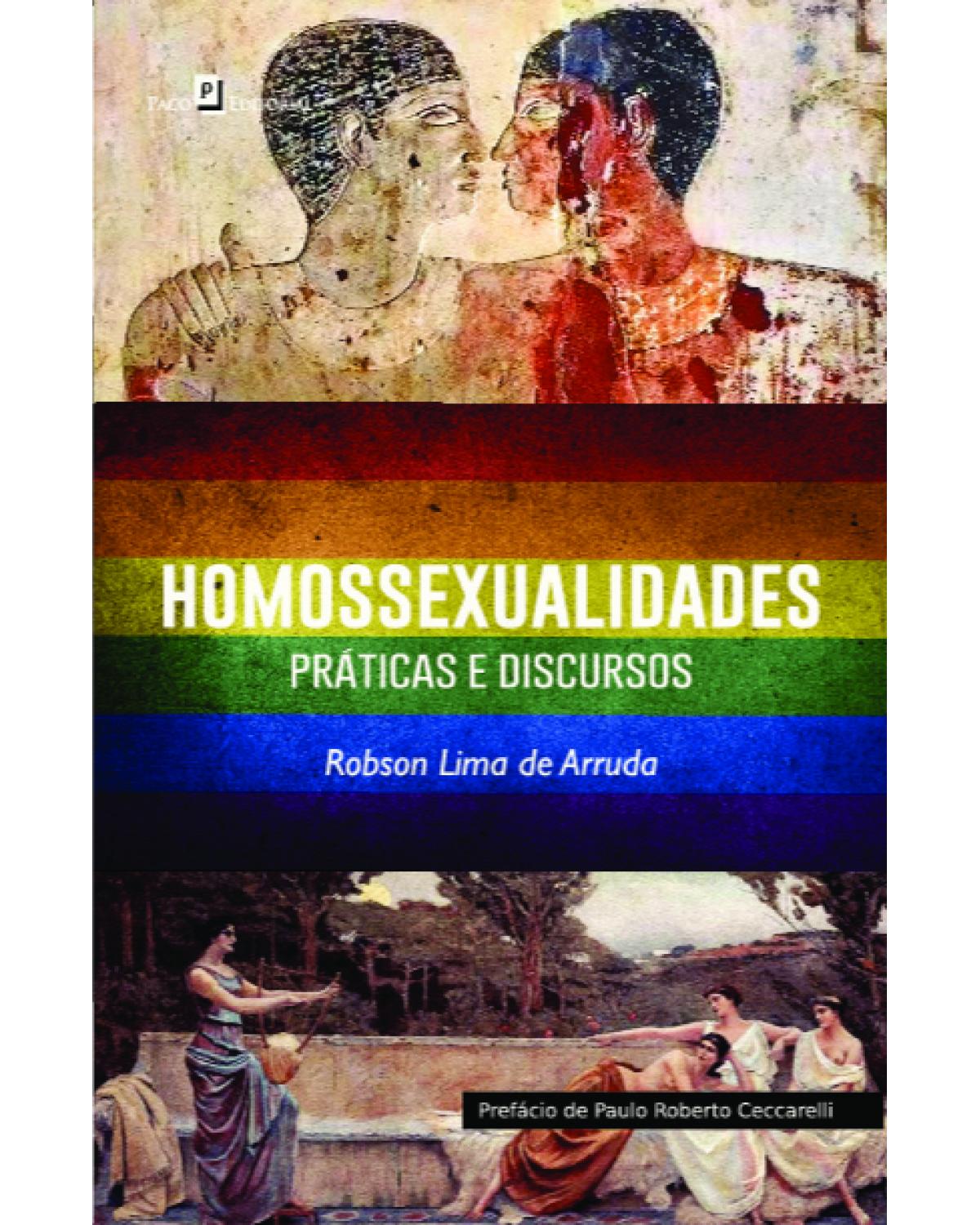 Homossexualidades - práticas e discursos - 1ª Edição | 2020