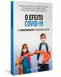 O efeito Covid-19 - e a transformação da comunidade escolar - 1ª Edição | 2020