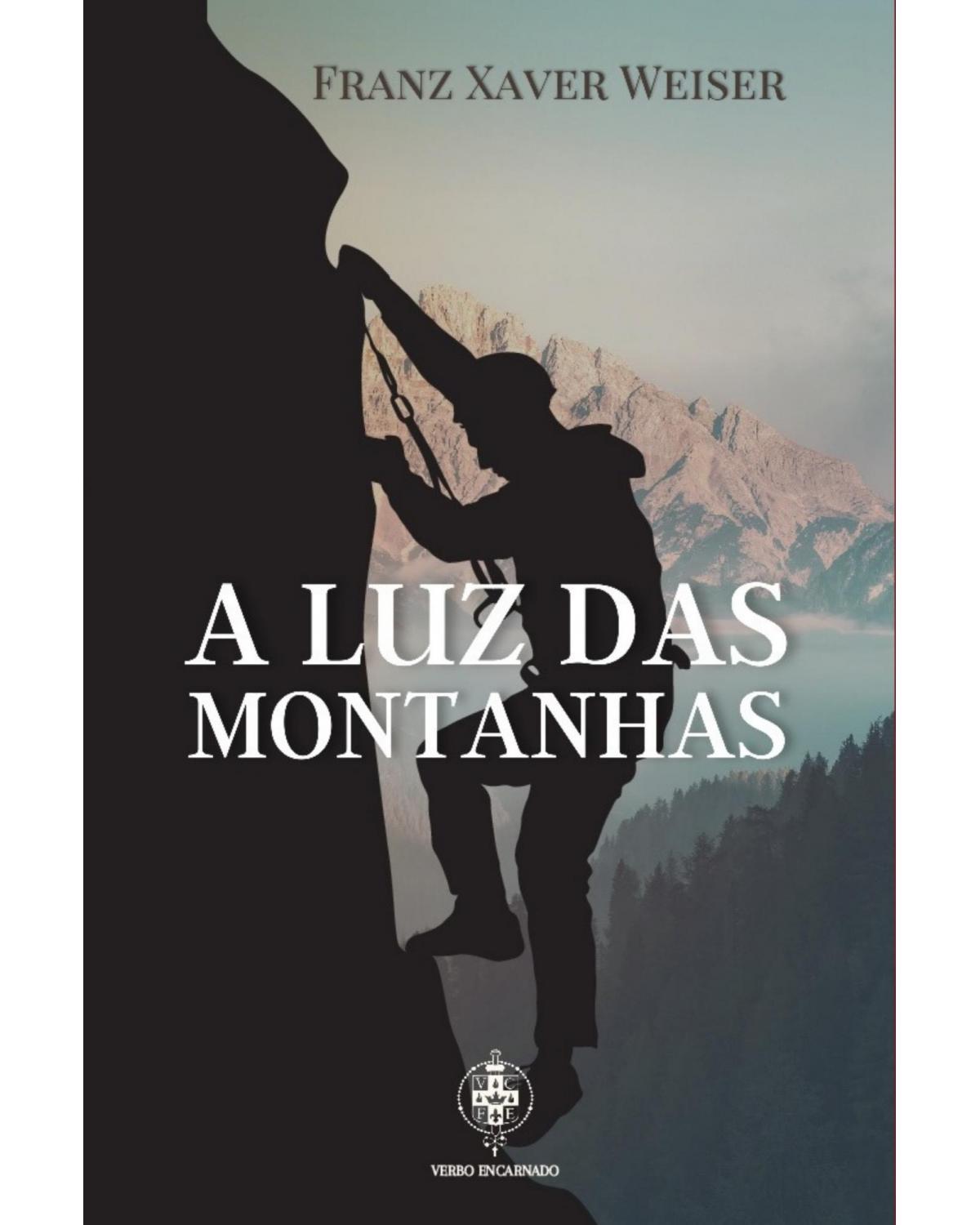 A Luz das Montanhas - 1ª Edição | 2021