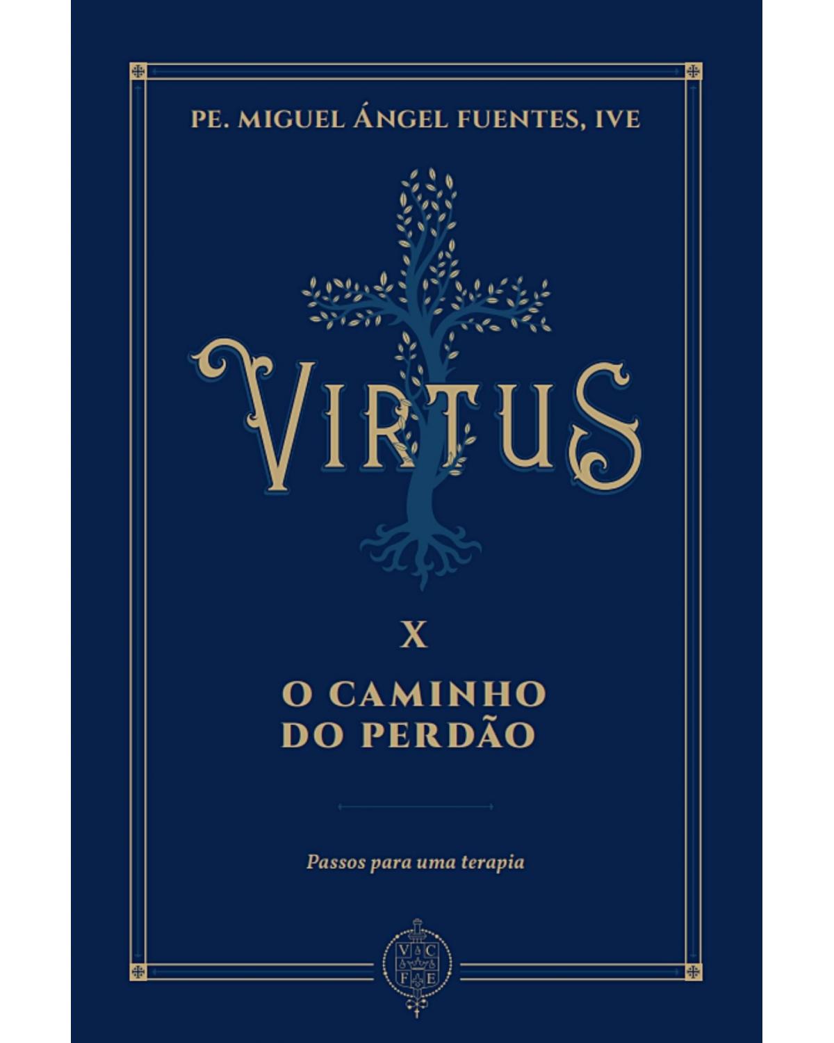 Virtus X - O caminho do perdão - 1ª Edição | 2021