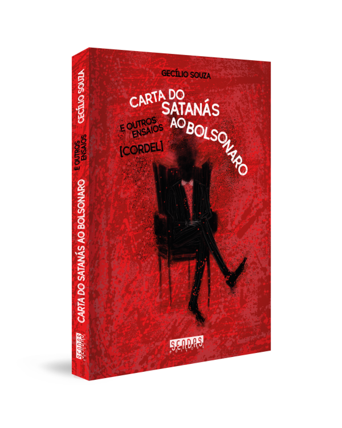 Carta do Satanás ao Bolsonaro - e outros ensaios - 1ª Edição | 2021