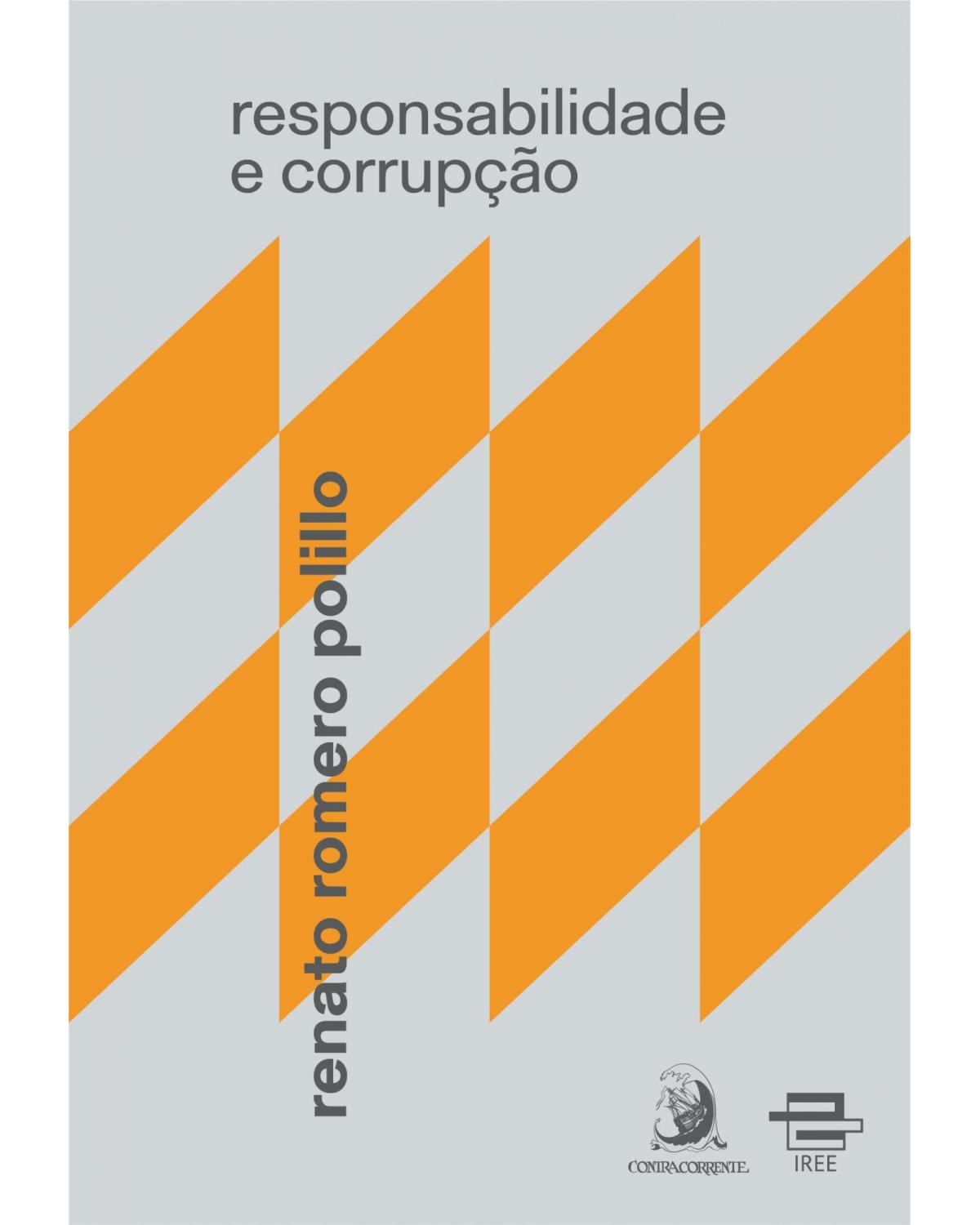 Responsabilidade e corrupção - 1ª Edição | 2020
