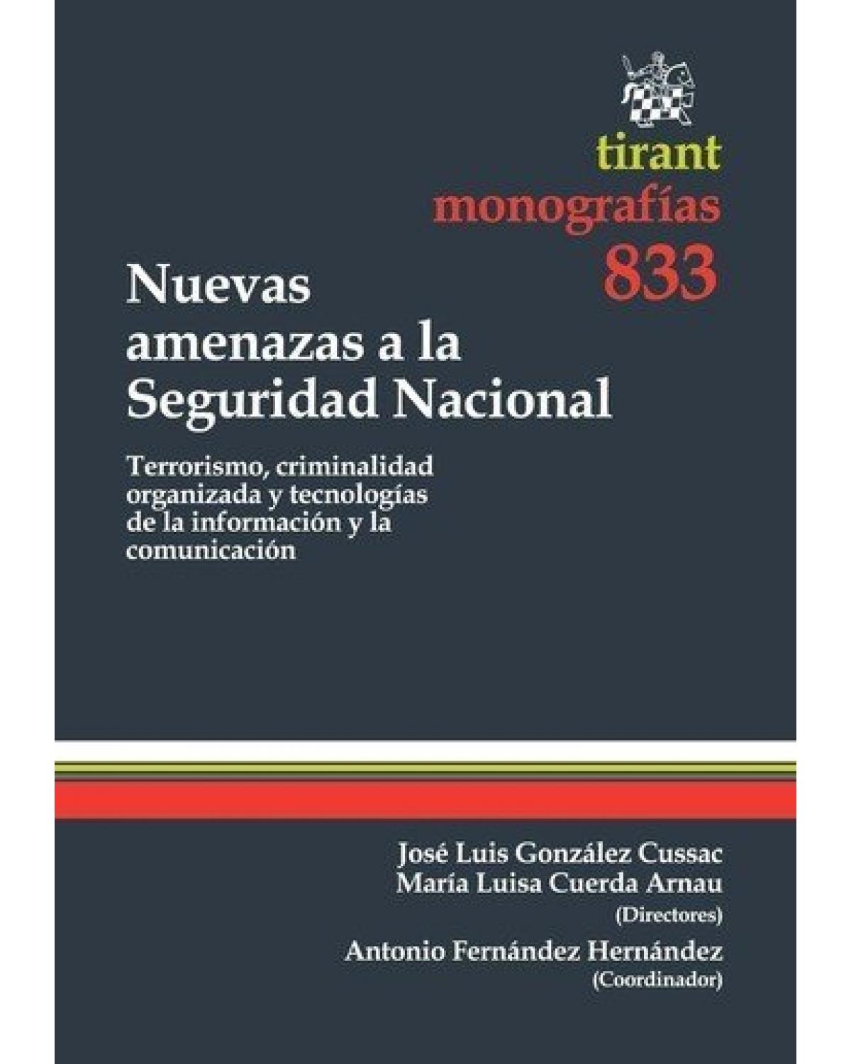Nuevas amenazas a la seguridad nacional - 1ª Edição | 2013