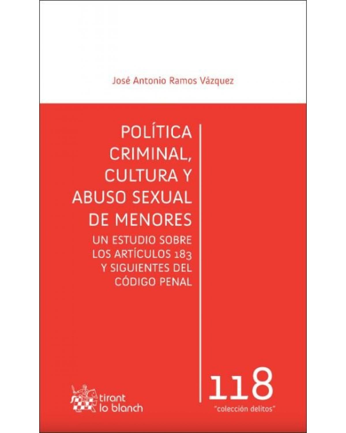 Política criminal, cultura y abuso sexual de menores - 1ª Edição | 2020