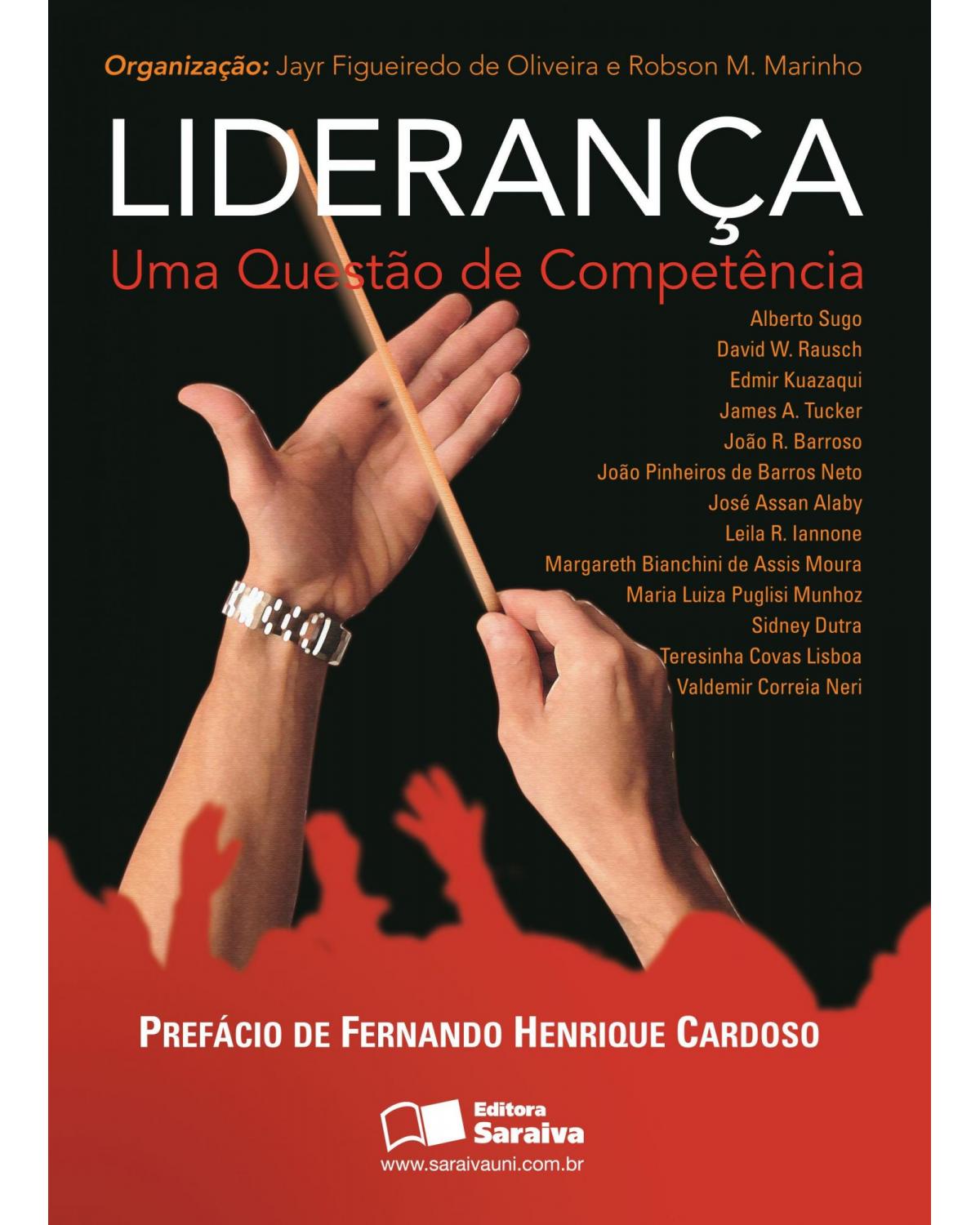 Liderança - uma questão de competência - 1ª Edição | 2006