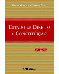 Estado de direito e constituição - 4ª Edição | 2007