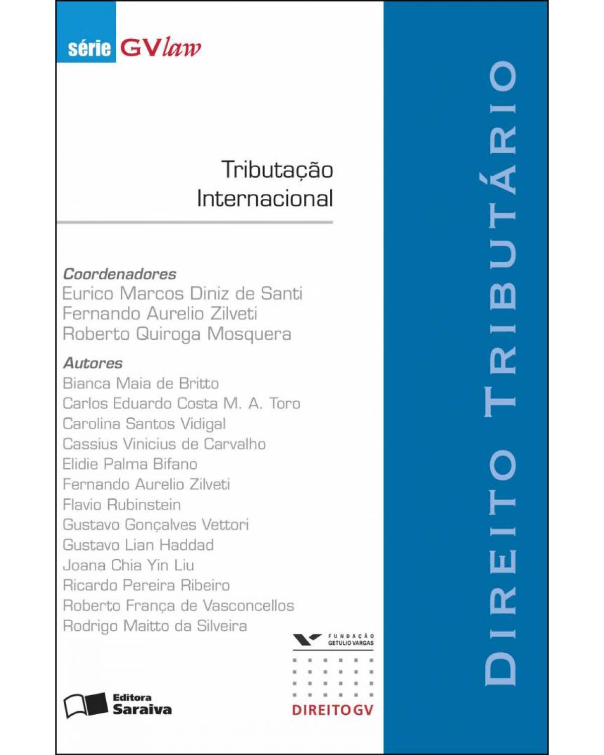 Tributação internacional - direito tributário - 1ª Edição | 2007
