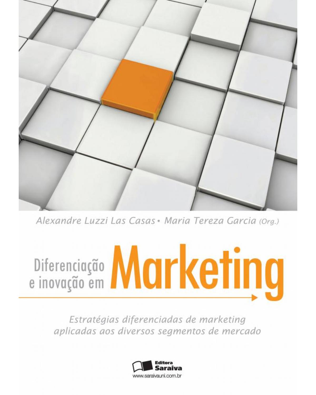 Diferenciação e inovação em marketing - 1ª Edição | 2010