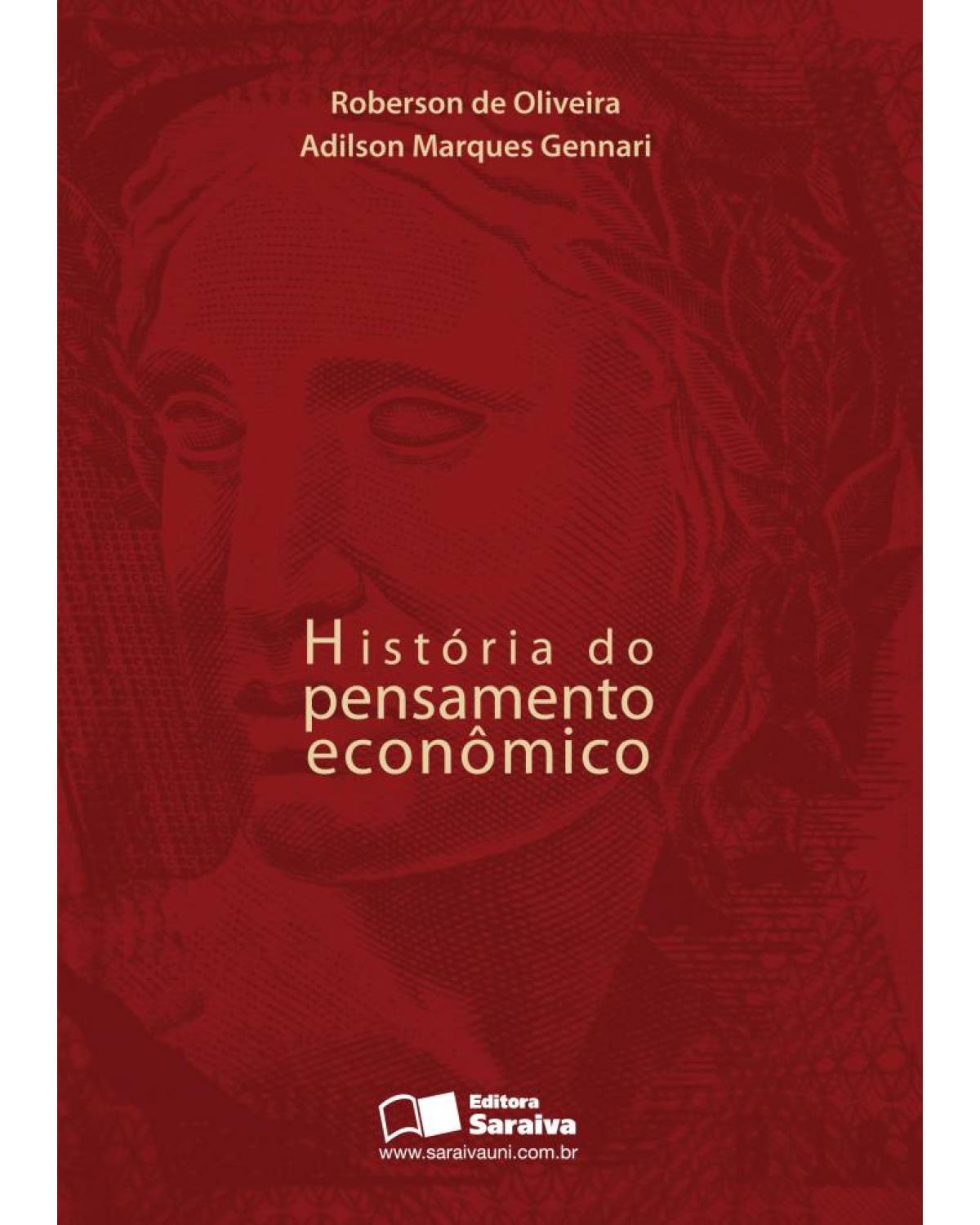 História do pensamento econômico - 1ª Edição | 2008