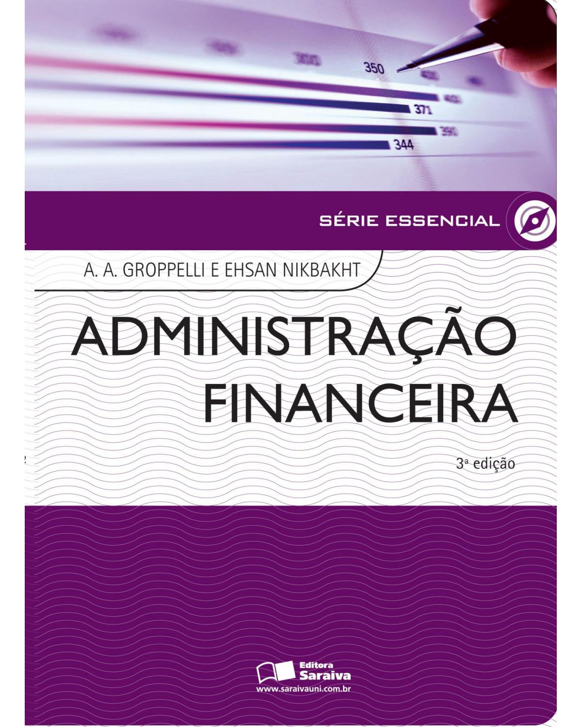 Administração financeira - 3ª Edição | 2010