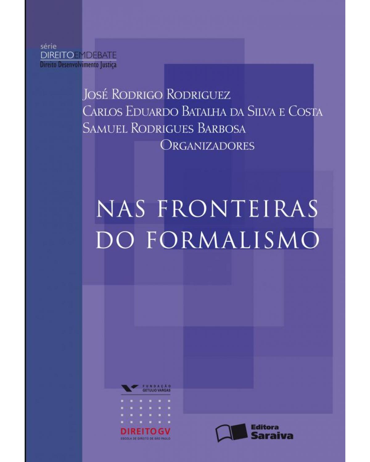 Nas fronteiras do formalismo - 1ª Edição | 2010