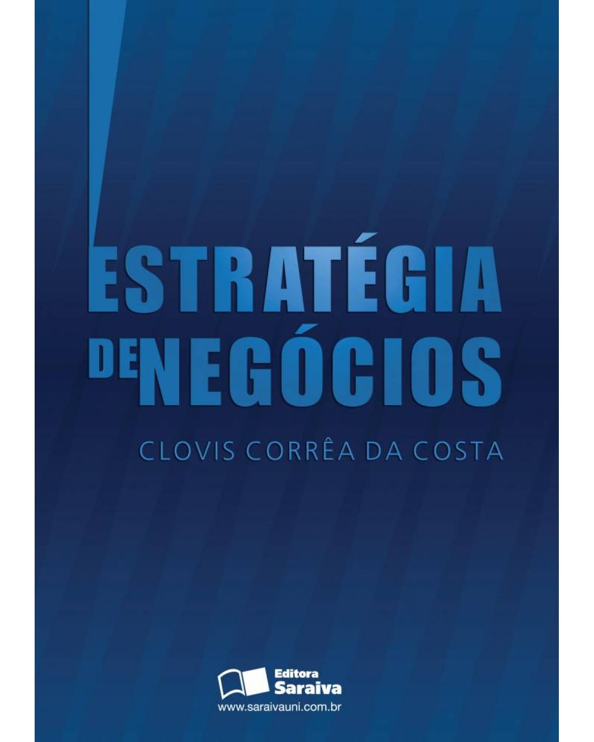 Estratégia de negócios - 1ª Edição | 2010