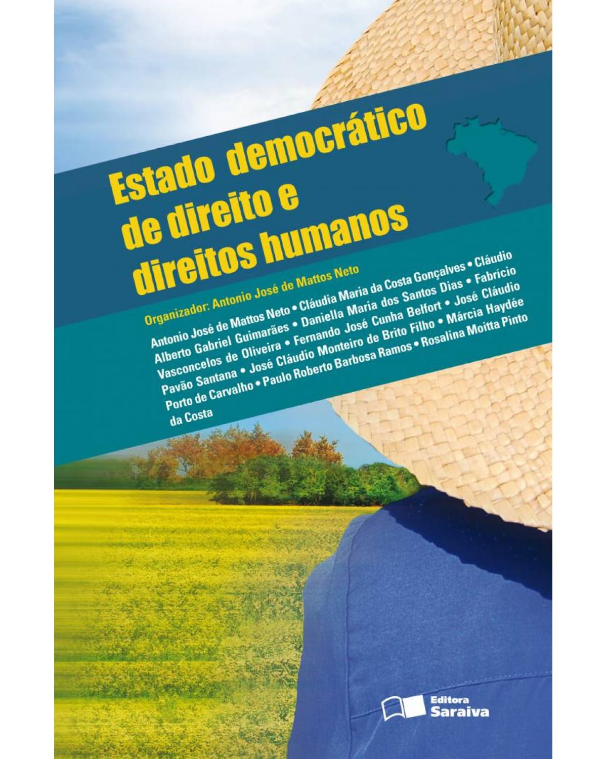 Estado democrático de direito e direitos humanos - 1ª Edição | 2010