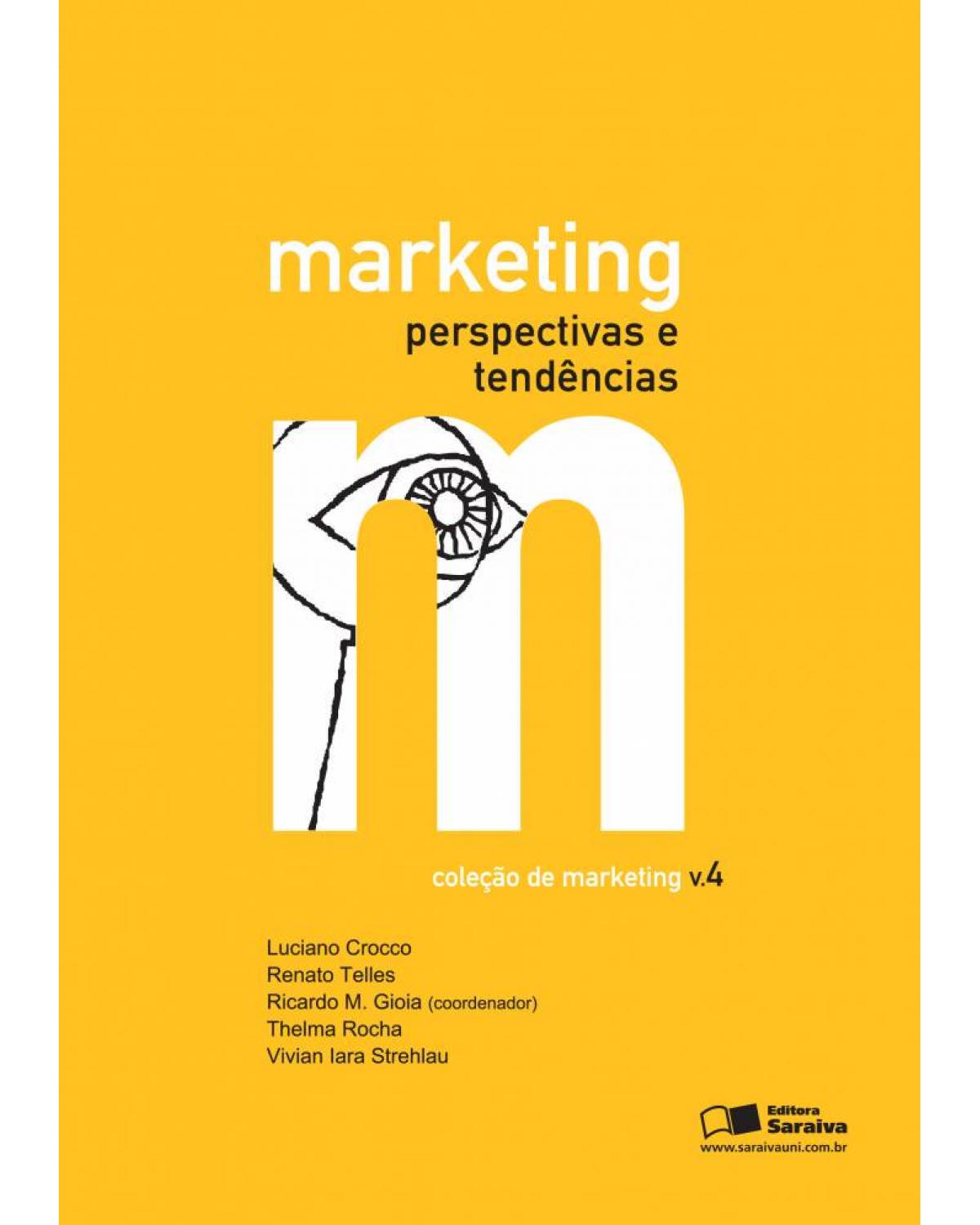 Marketing - perspectivas e tendências - 2ª Edição | 2010