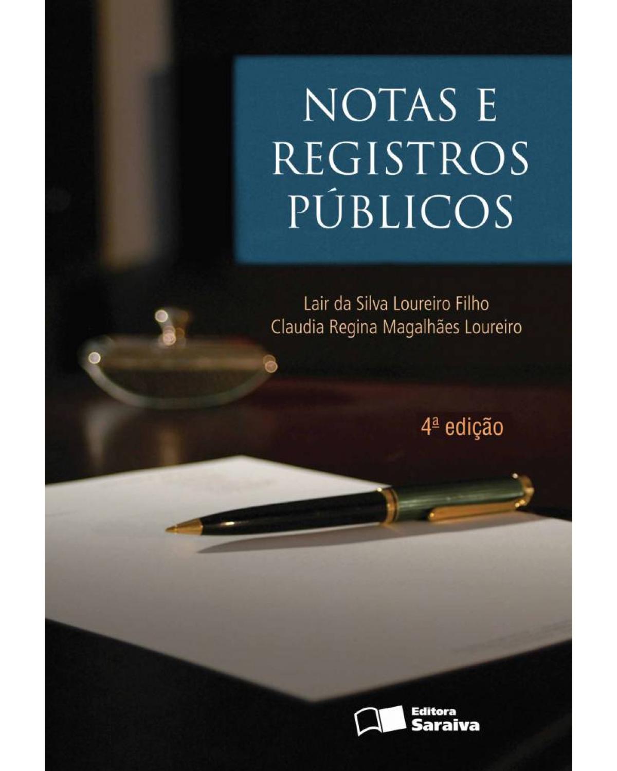 Notas e registros públicos - 4ª Edição | 2012