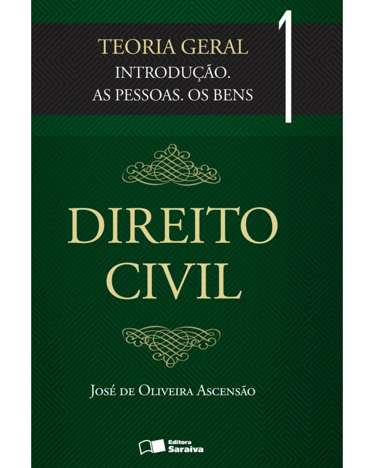 Direito civil - Teoria geral - Volume 1: introdução - As pessoas, os bens - 3ª Edição | 2013