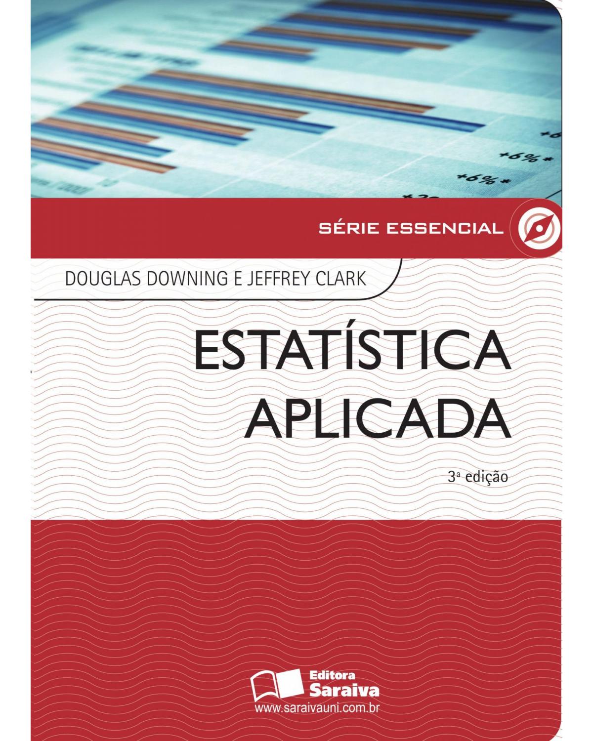 Estatística aplicada - 3ª Edição | 2012
