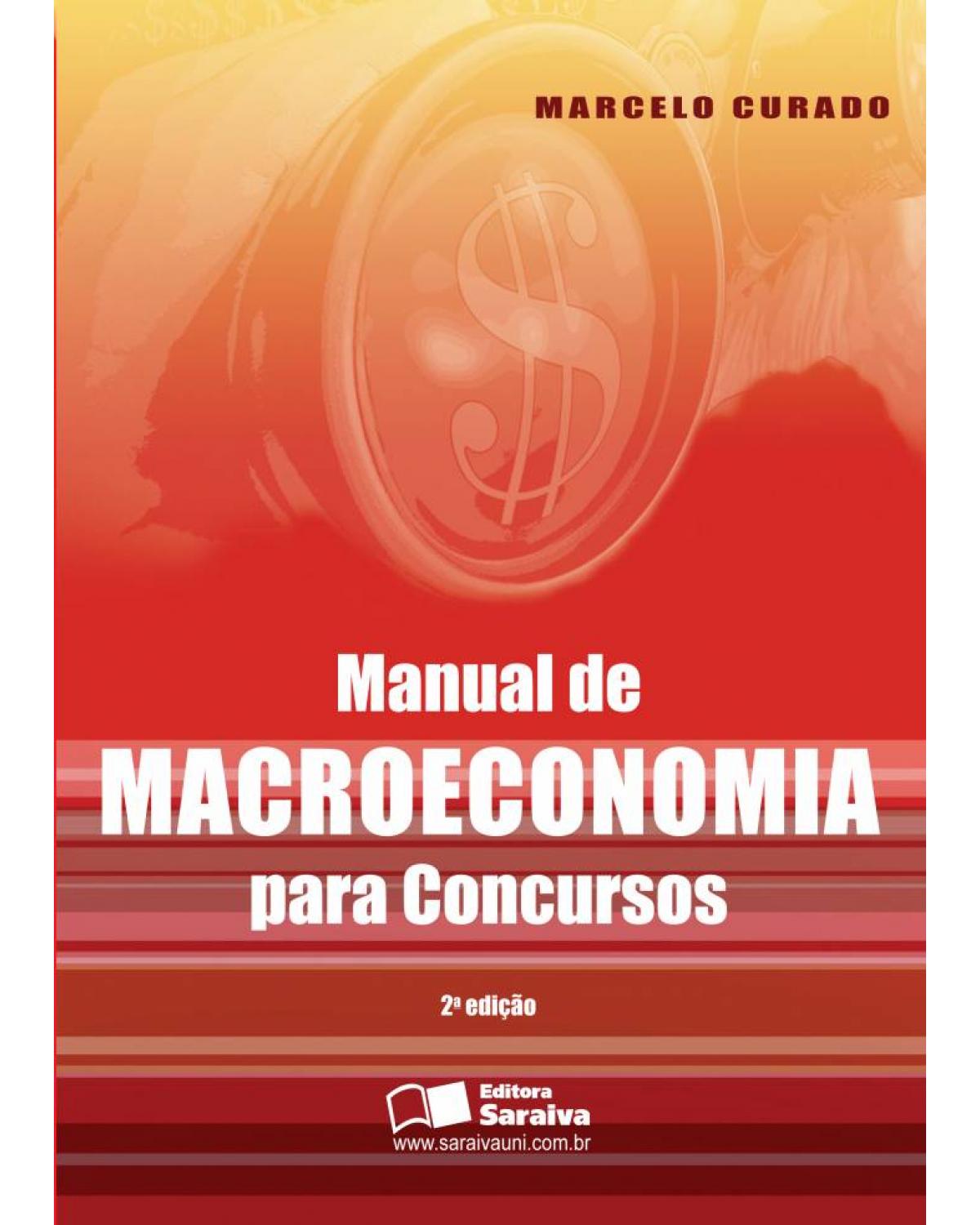 Manual de macroeconomia para concursos - 2ª Edição | 2011